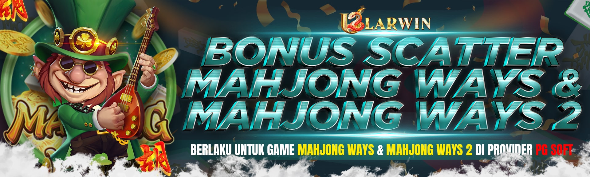 ULARWIN BONUS SCATTER PG SOFT MAHJONG WAYS & MAHJO