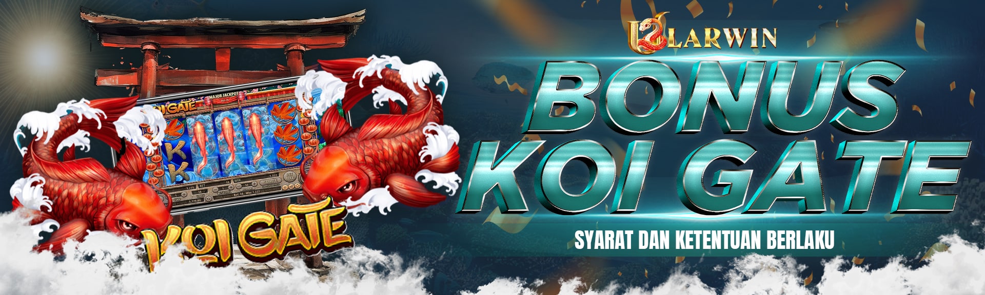 ULARWIN BONUS KOI GATE